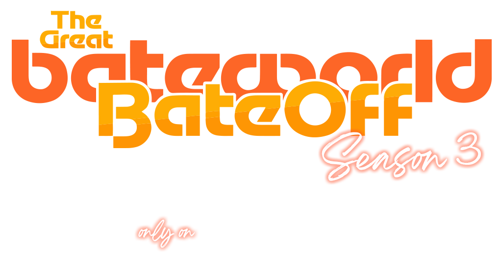 The Great BateWorld BateOff Season 3